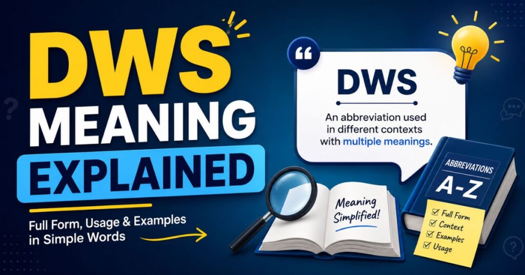 DWS Meaning Explained