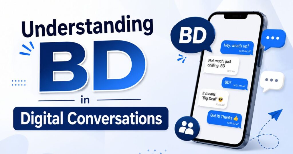 Understanding BD in Digital Conversations