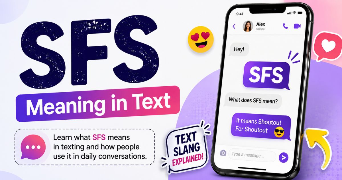 SFS Meaning in Text