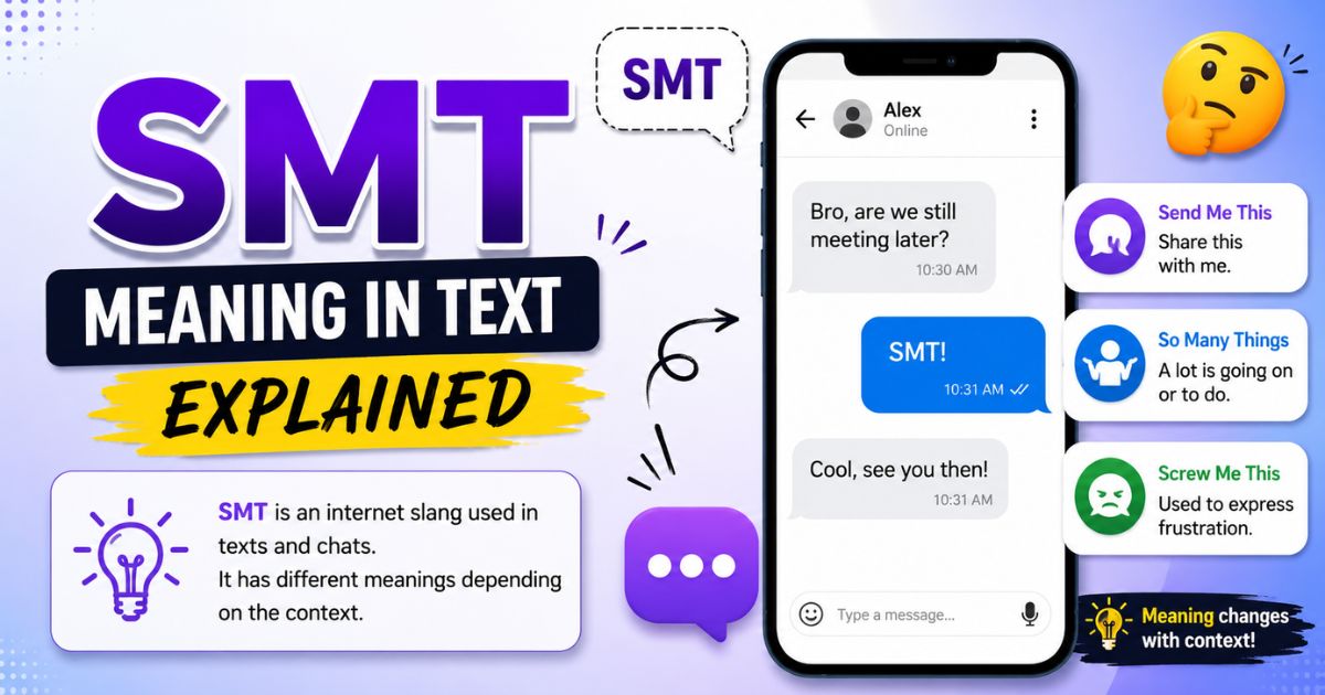 SMT Meaning in Text Explained