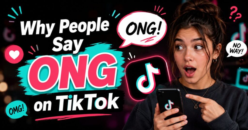 Why People Say ONG on Ticktock