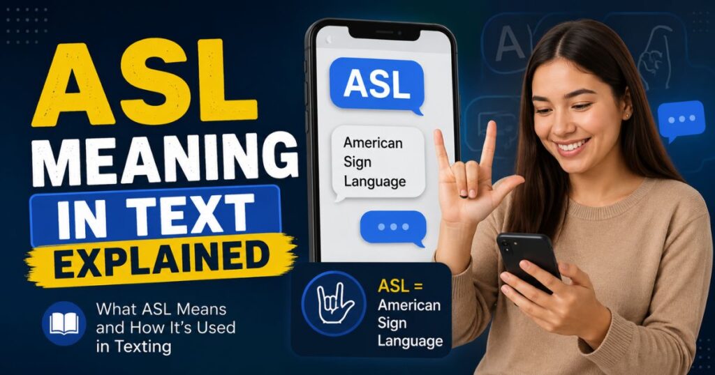 asl-meaning-in-text-explained