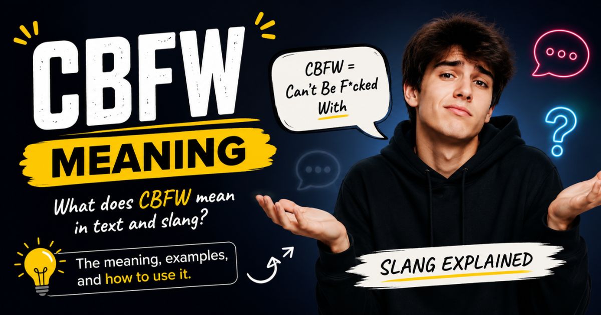 cbfw-meaning