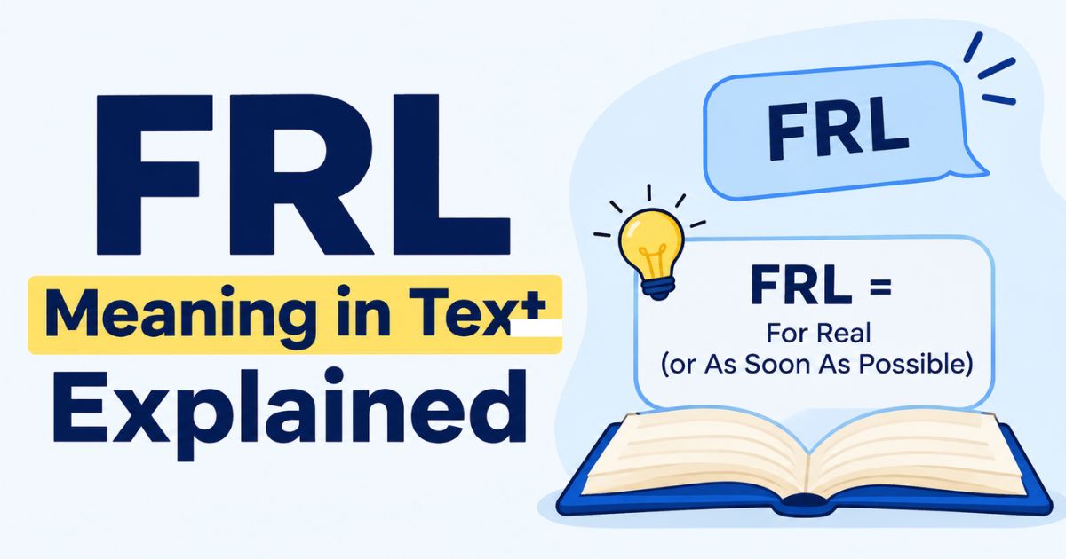 frl-meaning-in-text-explained