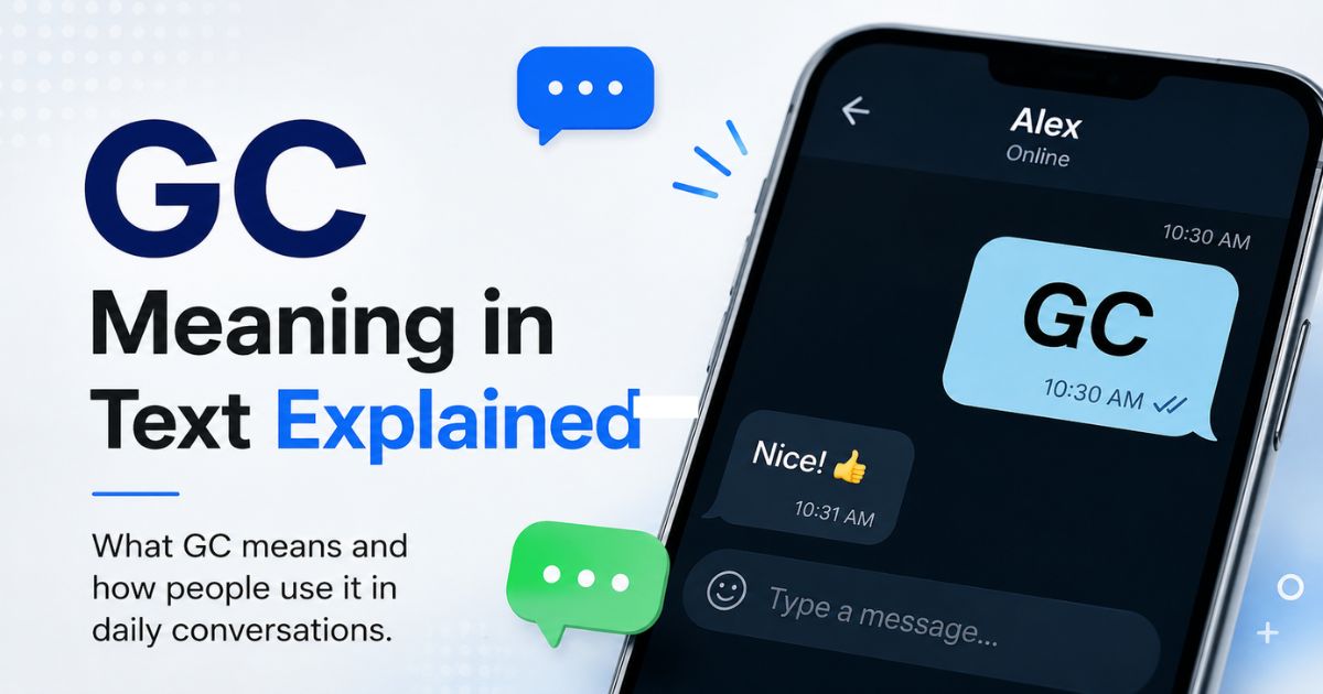 gc-meaning-in-text-explained