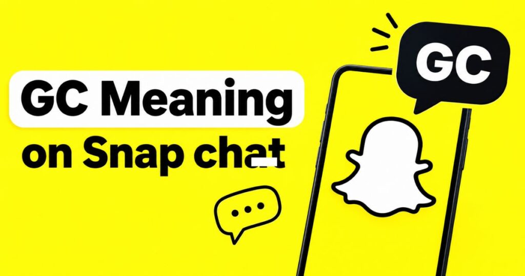 gc-meaning-on-snap-chat