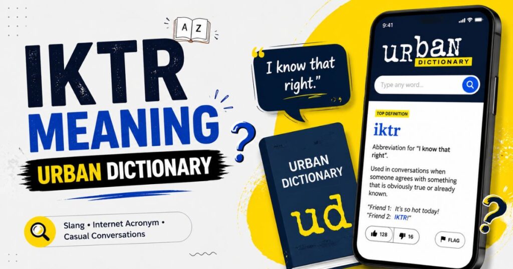 iktr-meaning-urban-dictionary