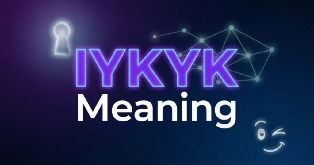 iykyk-meaning