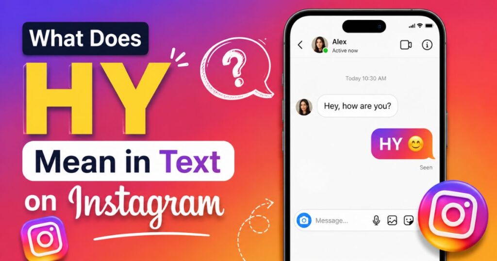 what-does-hy-mean-in-text-on-instagram