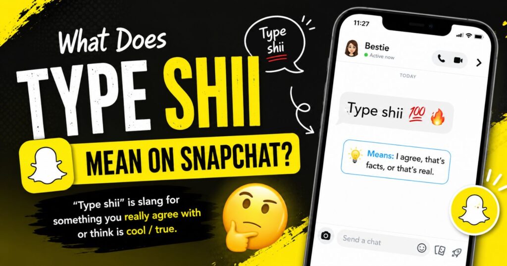 what-does-type-shii-mean-on-snap chat