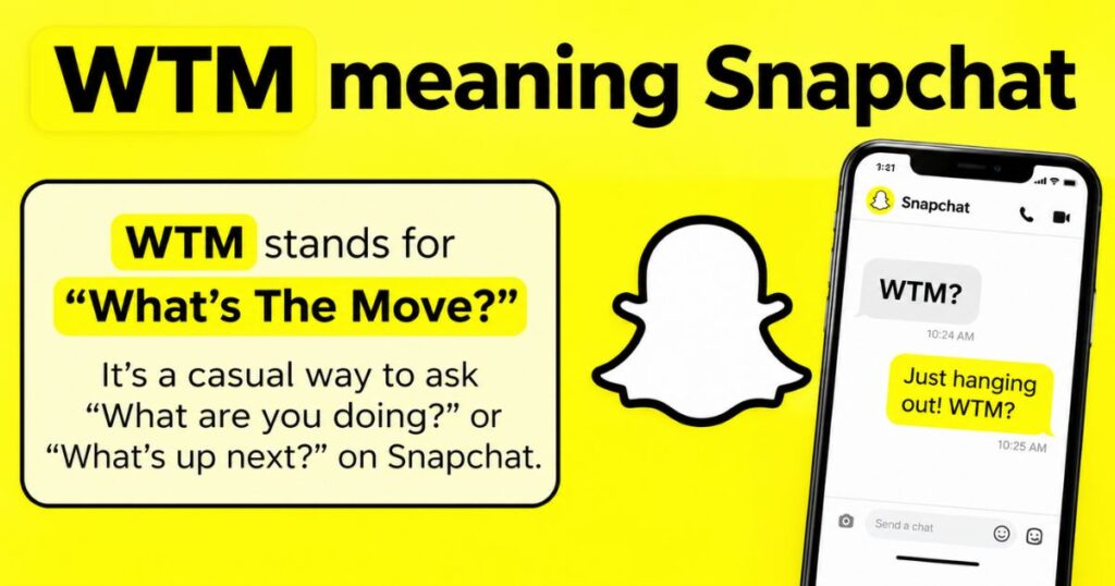 wtm-meaning-snapchat