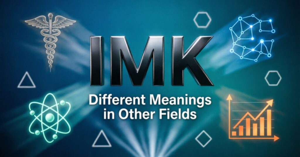 different-meanings-of-imk-in-other-fields