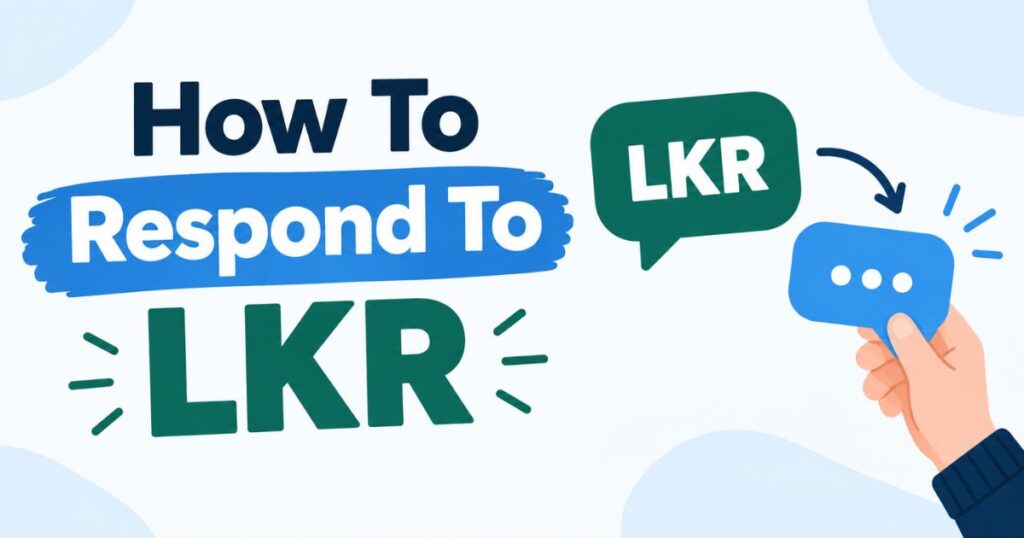 how-to-respond-to-lkr