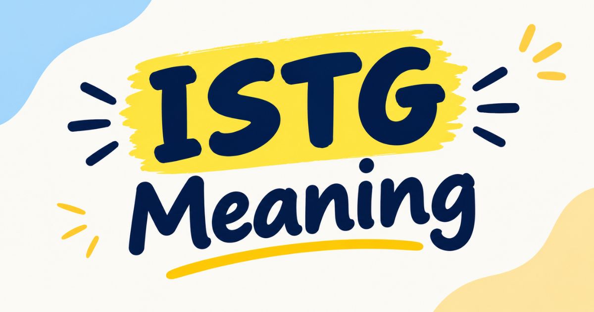 istg-meaning