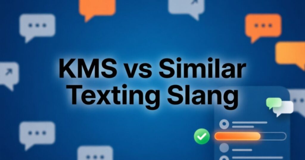 kms-vs-similar-texting-slang