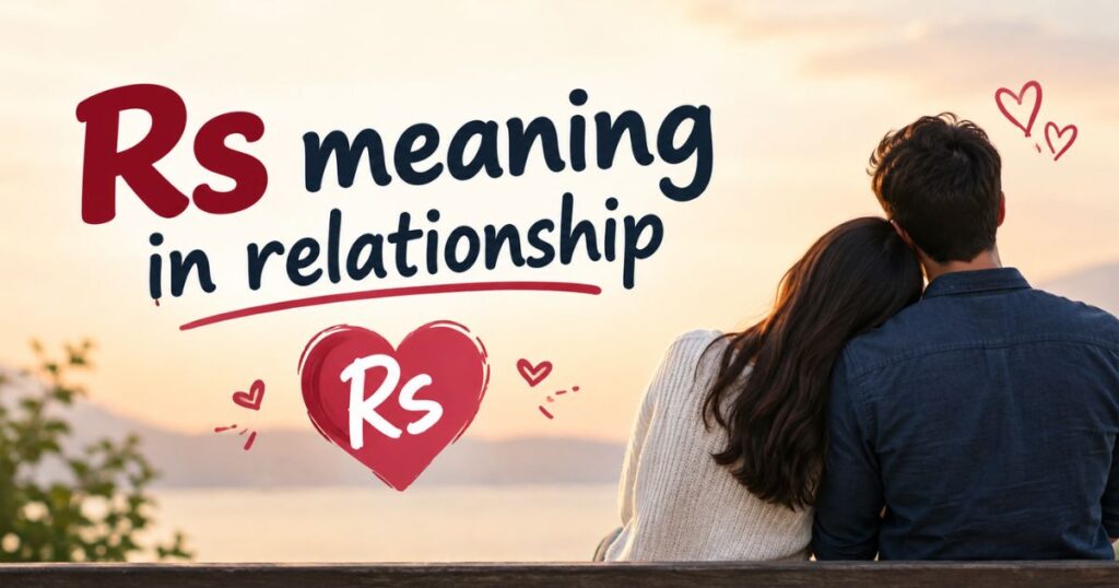rs-meaning-in-relationship