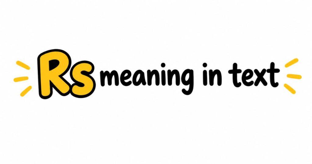 rs-meaning-in-text-funny