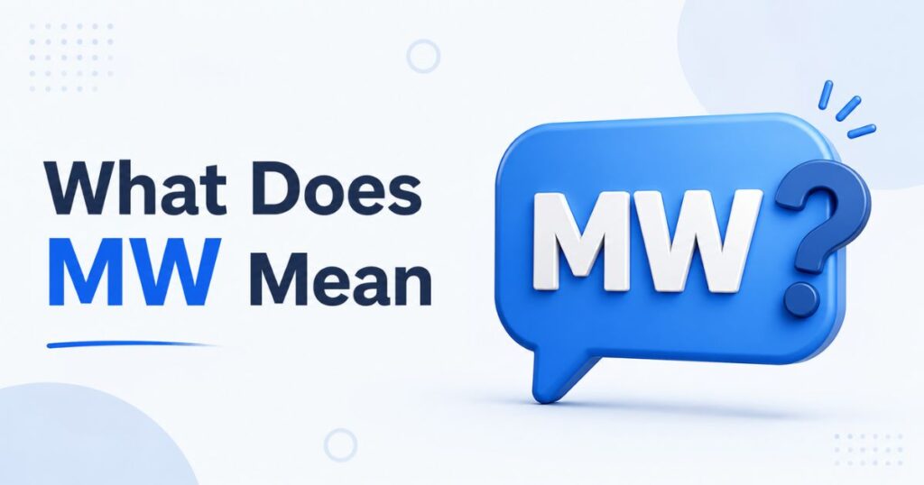 what-does-mw-mean