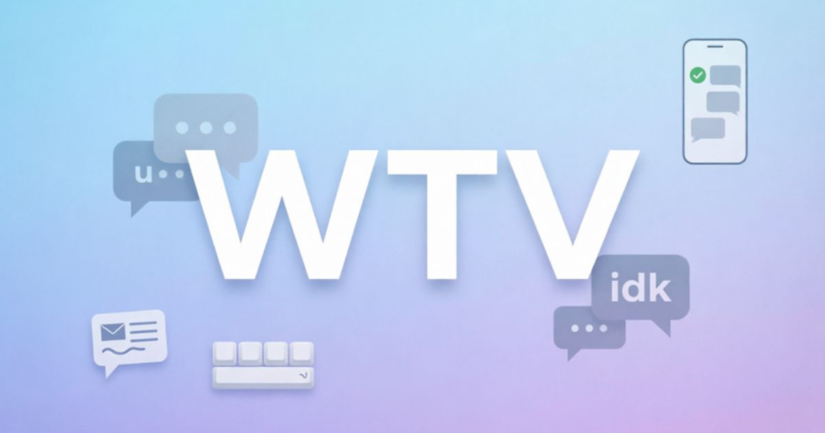 wtv-meaning-in-text