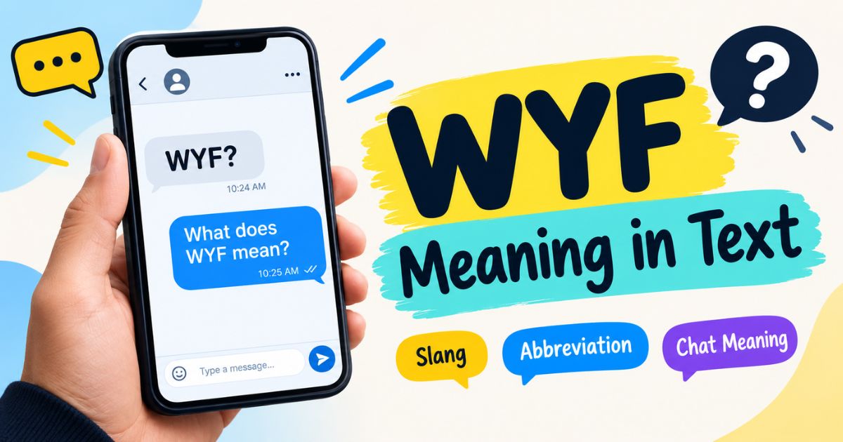 wyf-meaning-in-text