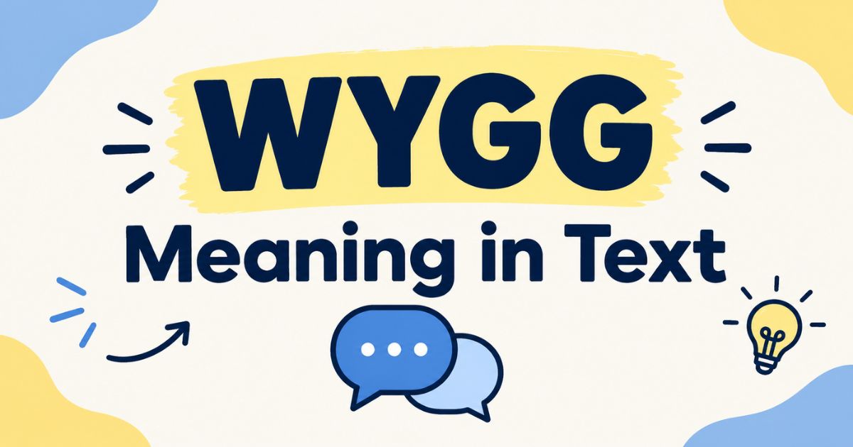 wygg-meaning-in-text