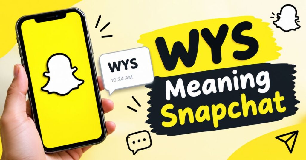 wys-meaning-snapchat