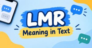 LMR Meaning in Text