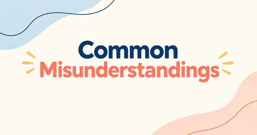 common-misunderstandings