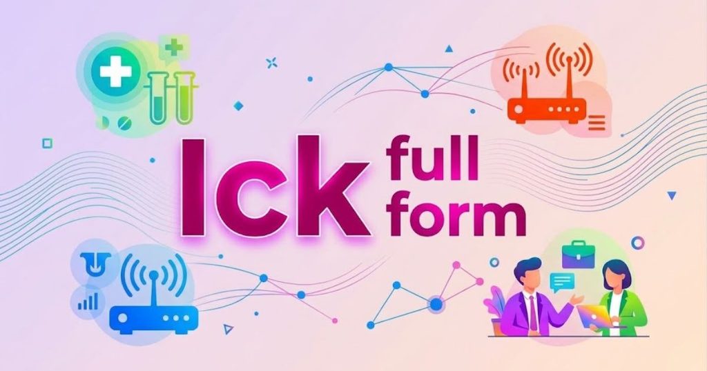 ick-full-form