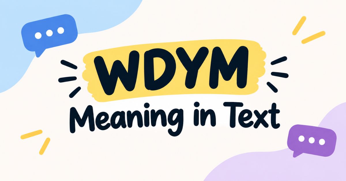 wdym-meaning-in-text